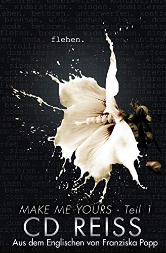 Flehen: Make Me Yours #1