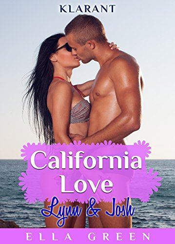 California Love - Lynn und Josh