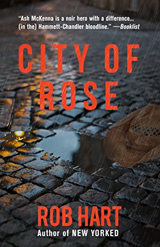 City of Rose (Ash McKenna Book 2) (English Edition)