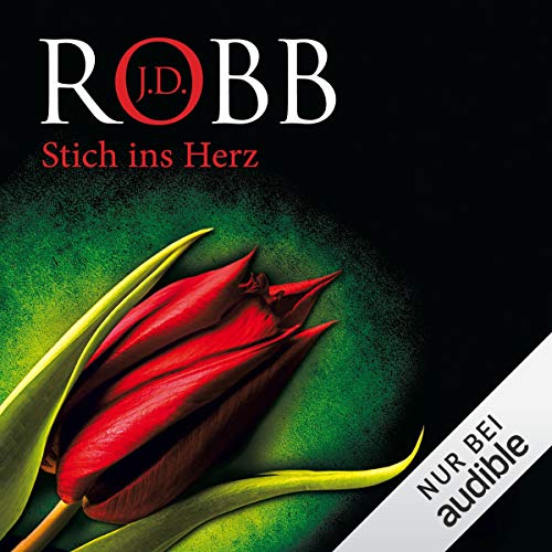 Stich ins Herz: Eve Dallas 21