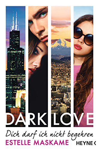 DARK LOVE - Dich darf ich nicht begehren: Roman (Dark-Love-Serie 3)