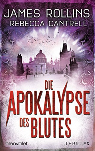 Die Apokalypse des Blutes: Thriller (Erin Granger 3)