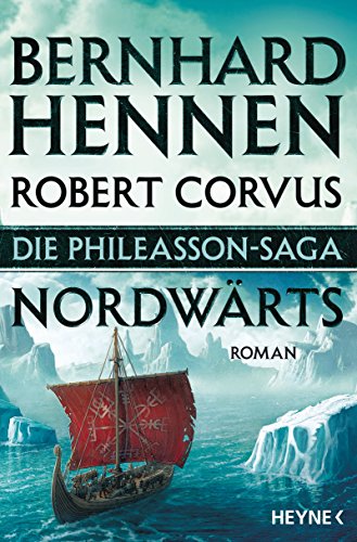 Die Phileasson-Saga - Nordwärts: Roman (Die Phileasson-Reihe 1)