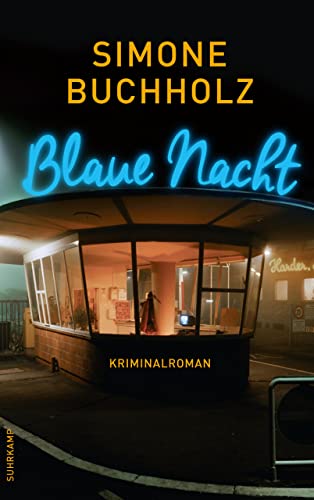 Blaue Nacht: Kriminalroman (Chastity-Riley-Serie 6)