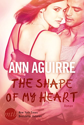 The Shape of My Heart (2B Trilogy 3)