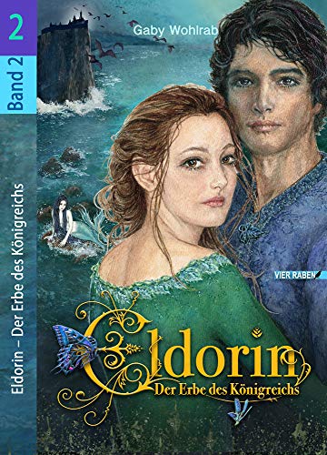 Eldorin – Der Erbe des Königreichs (Part II)