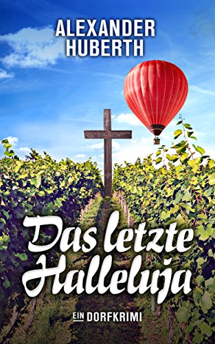 Das letzte Halleluja: Ein Dorfkrimi (Ein Fall für Leo und Samson 2)