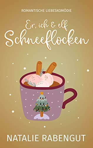 Er, ich & elf Schneeflocken (Date-Reihe 12)