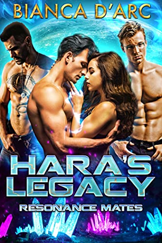 Hara's Legacy (Resonance Mates Book 1)