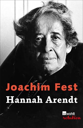 Hannah Arendt: oder Das Mädchen aus der Fremde