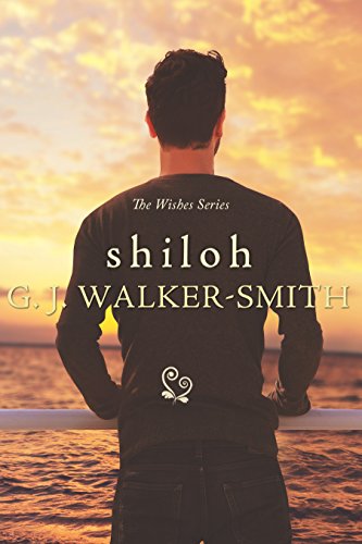 Shiloh (Wishes Series Book 6)
