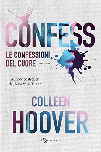 Confess. Le confessioni del cuore (Leggereditore)