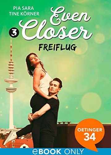 Even Closer 3. Freiflug