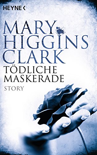 Tödliche Maskerade: Story (Kindle Single)