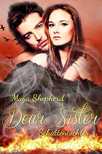 Schattentochter (Dear Sister 4)