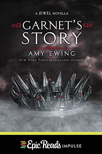 Garnet's Story (Jewel Series Book 2)