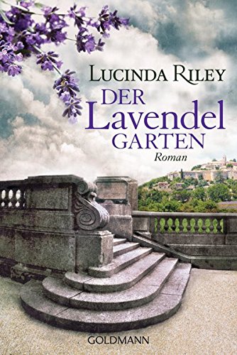 Der Lavendelgarten Roman 9783442477975
