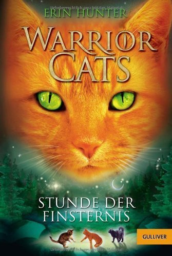 Warrior Cats Staffel 1/06 Stunde der Finsternis by Erin Hunter (2013-03-01)