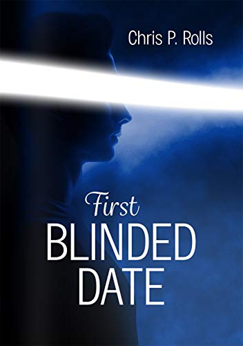 Blinded Date I: First Date
