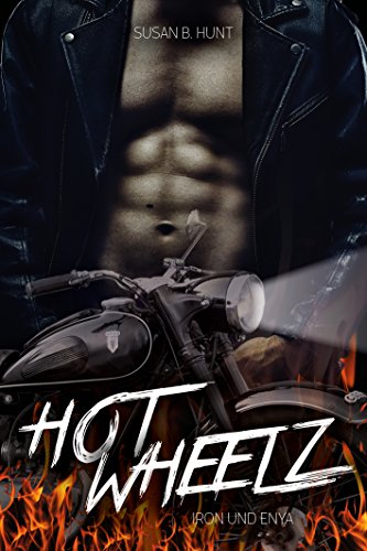 HOT WHEELZ Iron & Enya: Der Fire Devils MC (1)