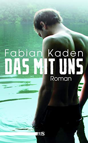Das mit uns: Roman