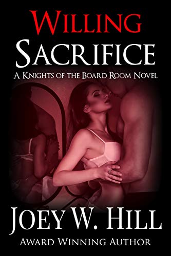 Willing Sacrifice: A Knights of the Board Room Standalone