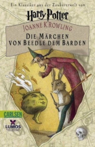 Die Marchen von Beedle dem Barden: Ein Klassiker aus der Zaubererwelt von Harry Potterby Joanne K. Rowling (2009-10-10)