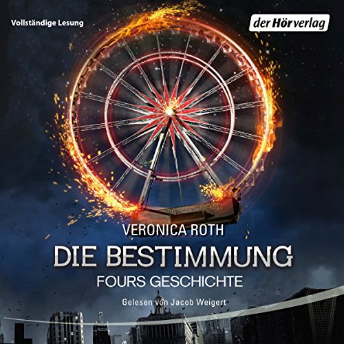 Fours Geschichte: Die Bestimmung 4