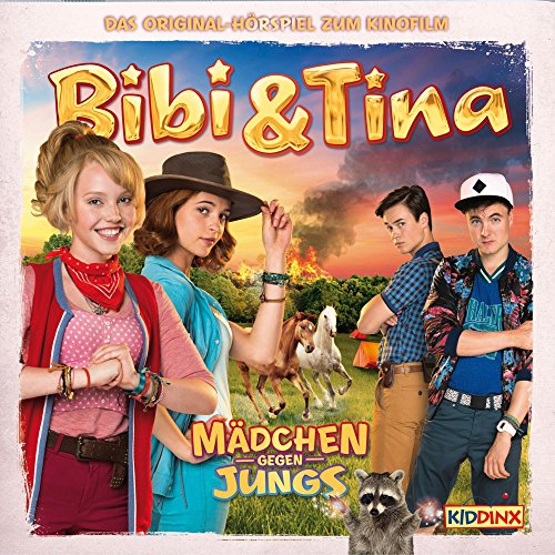 Mädchen gegen Jungs. Das Original-Hörspiel zum Film: Bibi & Tina 3