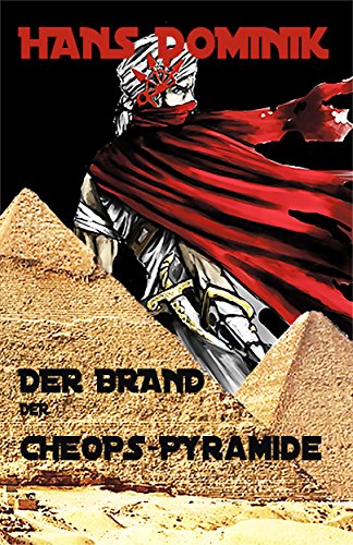 Der Brand der Cheopspyramide