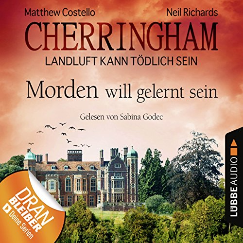 Morden will gelernt sein: Cherringham - Landluft kann tödlich sein 13