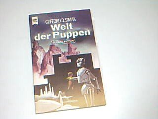 Welt der Puppen : Science-fiction-Roman. 1. Auflage 1974, Heyne 3386 : 345330263X