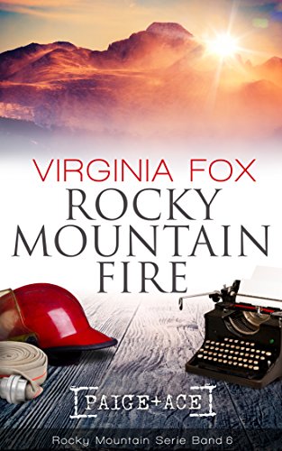 Rocky Mountain Fire (Rocky Mountain Serie 6)
