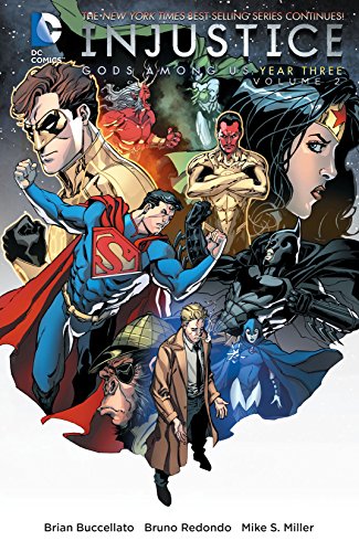 Injustice: Gods Among Us: Year Three (2014-2015) Vol. 2 (Injustice: Gods Among Us (2013-2016))