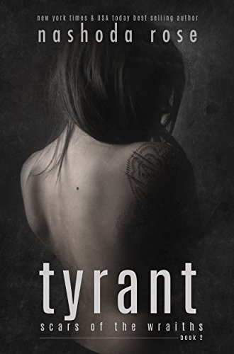 Tyrant (Scars of the Wraiths Book 2) (English Edition)