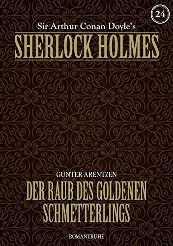 SHERLOCK HOLMES 24: Der Raub des goldenen Schmetterlings