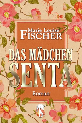 Das Mädchen Senta