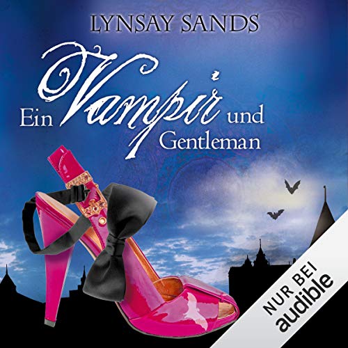 Ein Vampir und Gentleman: Argeneau 7