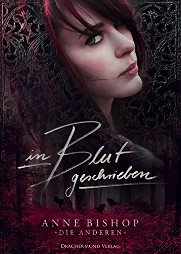 In Blut geschrieben: Die Anderen (Ein Roman über die Anderen 1)