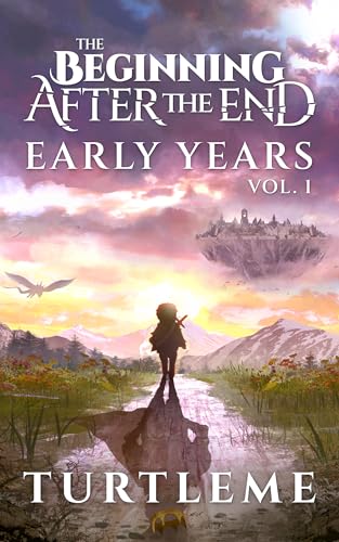 The Beginning After The End: Early Years, Book 1