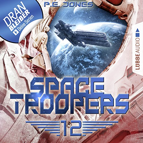 Der Anschlag: Space Troopers 12