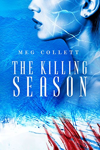 The Killing Season (Fear University Book 2)