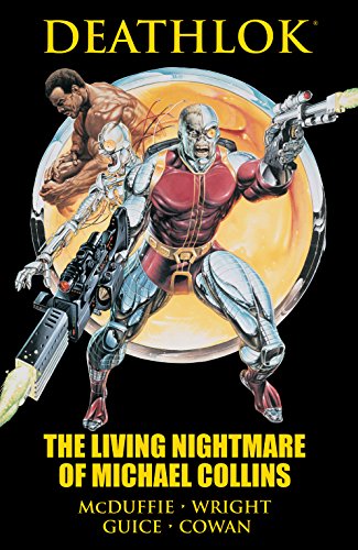 Deathlok: The Living Nightmare of Michael Collins (Deathlok (1990))