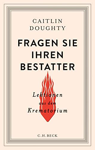 Fragen Sie Ihren Bestatter: Lektionen aus dem Krematorium
