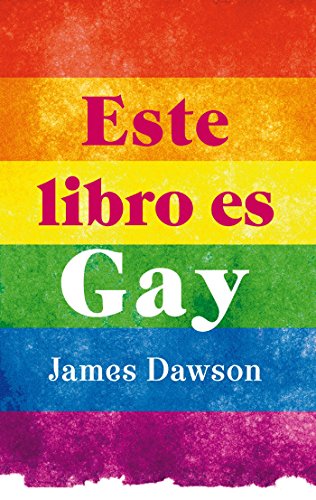 Este libro es gay (Puck juvenil)
