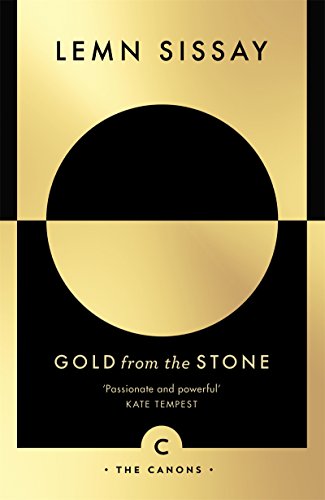 Gold from the Stone: New and Selected Poems (Canons Book 70)