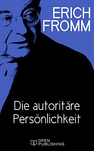 Die autoritäre Persönlichkeit