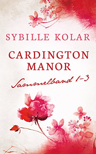 CARDINGTON MANOR Sammelband 1-3