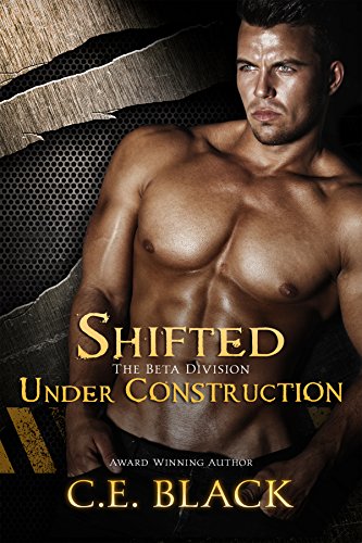 Shifted Under Construction: Bad Boy Alphas (Beta Division)