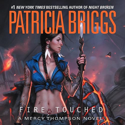 Fire Touched: Mercy Thompson Series, Book 9